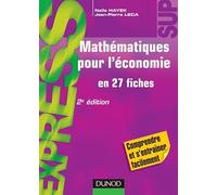 Mathématiques pour l'économie - en 27 fiches - 2e édition: en 27 fiches