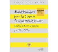 Mathématiques pour les sciences économiques et sociales : Algèbre, cours et exercices
