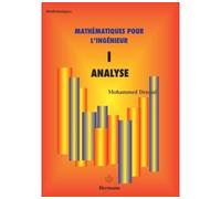 Mathématiques pour l'ingénieur, Volume 1 Analyse - Mohammed Dennai - Hermann - broché - Etude