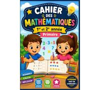 Mathématiques premiere année primaire: Mathématiques pour enfants