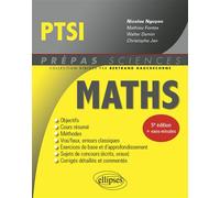 Mathématiques PTSI - Nicolas Nguyen - Ellipses - broché - Scolaire / Universitaire