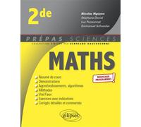 Mathématiques - Seconde - 2e édition - Nicolas Nguyen - Ellipses - broché - Scolaire / Universitaire