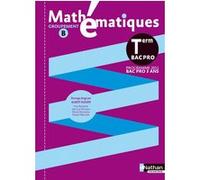 Mathématiques - Term Pro Bac Pro Groupement B Livre de l'élève poch - Hugon Albert - Nathan - broché - Livre