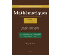 Mathématiques Terminale - Édition Ingénieurs: Cours, exercices corrigés, annales Bac (Gabon, Cameroun, France) - Méthode VAK avec Python & JavaScript