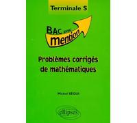 Mathématiques Terminale S - bac avec mention - Michel Ségui - Ellipses - Livre
