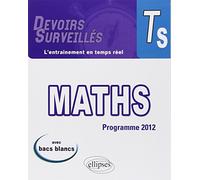 Mathématiques Terminale S: Conforme au nouveau programme 2012