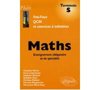 Mathématiques - Terminale S - Enseignement obligatoire et de spécialité - Claudette Marion - Ellipses - broché - Scolaire / Universitaire