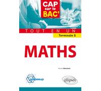 Mathématiques - Terminale S - Nicolas Blanchard - Ellipses - broché - Scolaire / Universitaire