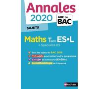 Mathématiques Tle Es-L + Spécialité Es - Sujets - Edition 2020