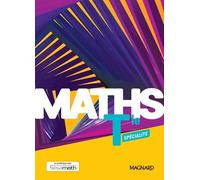Mathématiques Tle Maths Spécialité - Manuel Élève