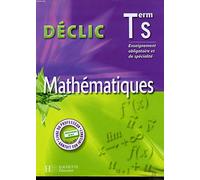 Mathématiques Tle S: Enseignement obligatoire et de spécialité