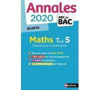 Mathématiques Tle S Spécifique & Spécialité - Sujets - Edition 2020