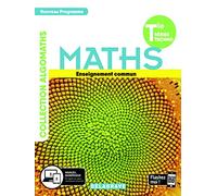 Mathématiques Tle Tronc commun STMG/STI2D/STL/ST2S/STHR (2020) - Manuel élève
