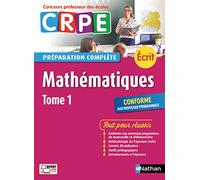 Mathématiques - Tome 1 - Ecrit 2018 - Préparation complète - CRPE