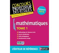 Mathématiques - Tome 1 - Epreuve écrite