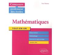 Mathématiques Tout-En-Un - Concours De Professeur Des Écoles