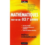 Mathématiques Tout-en-Un ECE 1e année Prépas commerciales: Cours et exercices corrigés
