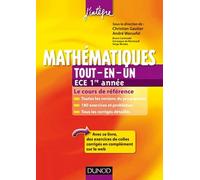 Mathématiques Tout-en-un ECE 1re année: Cours et exercices corrigés