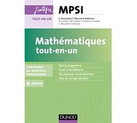 Mathématiques tout-en-un MPSI - 4e éd.: conforme au nouveau programme