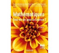 Mathématiques - Tout-en-un pour la Licence 2 Jean-Pierre Ramis (Editeur en chef), André Warusfel (Editeur en chef), François Moulin (Auteur), Xavier Buff (Auteur), Emmanuel Halberstadt (Auteur), Jacqu