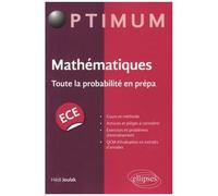 Mathématiques - Toute La Probabilité En Prépa