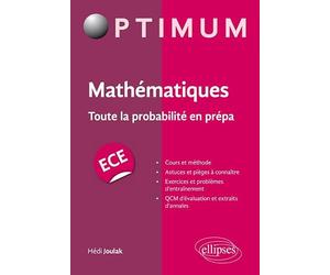 Mathématiques: Toute la probabilité en prépa