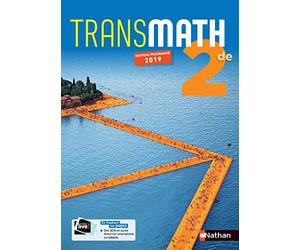 Mathématiques Transmath 2de - manuel élève (nouveau programme 2019)