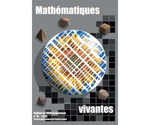 Mathématiques vivantes : Bulletin de l'IREM de Besançon no 74