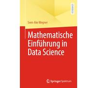 Mathematische Einführung in Data Science