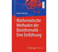 Mathematische Methoden Der Bioinformatik - Eine Einführung