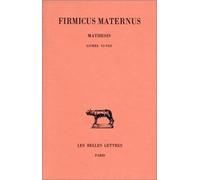 Mathesis - Tome 3, Livres Vi-Viii