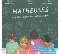 Matheuses - Les filles, avenir des mathématiques