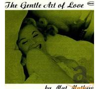 Mathews, Matt - Gentle Art of Love [Import]