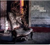 Mathias Delplanque - Drachen (Vinyle)