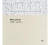 Mathias Eick – When We Leave – Vinyle 12" 33 tours – Import – Verve Spa