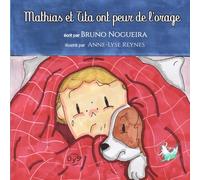 Mathias et Tita ont peur de l'orage: Collection Anaëlle