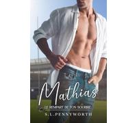 Mathias - Le rempart de ton sourire: Romance sportive MM slow burn dans l'univers du rugby amateur