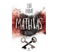Mathias - Lily Haime - MxM Bookmark - broché - Roman