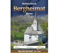 Mathias Rauch – Bergheimat Messe – CD+DVD – Édition de luxe