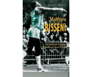 Mathieu bisseni de berberati a orthez - Jean-Pierre Delbouis - Gascogne - broché - Livre