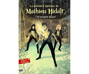 MATHIEU HIDALF 5 - LA DERNIERE EPREUVE DE MATHIEU HIDALF