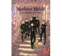 MATHIEU HIDALF ET LA BATAILLE DE L'AUBE
