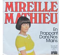 Mathieu, Mireille - En frappant dans nos mains - Quand un ami revient
