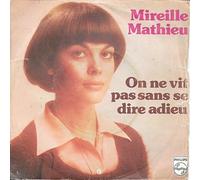 Mathieu, Mireille - On Ne Vit Pas Sans Se Dire Adieu/Fais-moi Danser