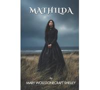 Mathilda (Annotated)