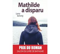 MATHILDE A DISPARU