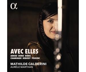 Mathilde Calderini - Avec Elles [Compact Discs]