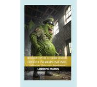 Mathilde contre le vilain général Crasseux et sa machine infernale.