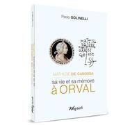 Mathilde de canossa, sa vie et sa memoire a orval