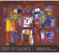 MATHILDE GROOSS VIDDAL Out Of Silence (CD)